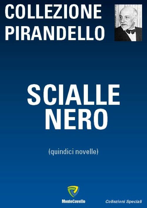 Scialle nero. Quindici novelle