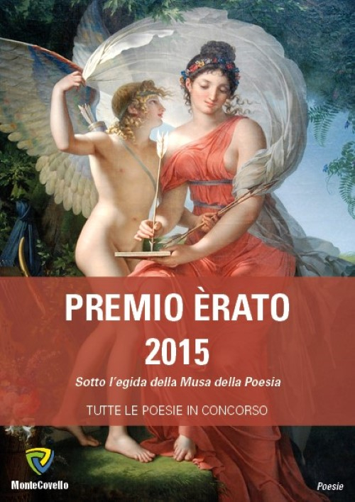 Premio Erato 2015. Sotto l'egida della Musa della poesie