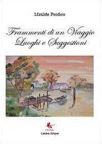Frammenti di un viaggio