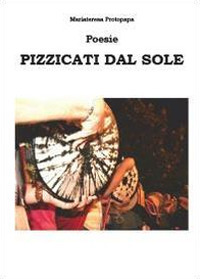 Pizzicati dal sole