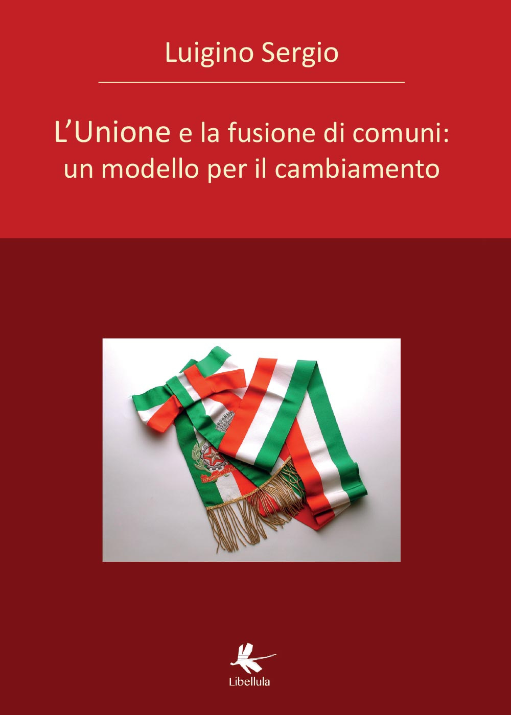 L'unione e la fusione di comuni