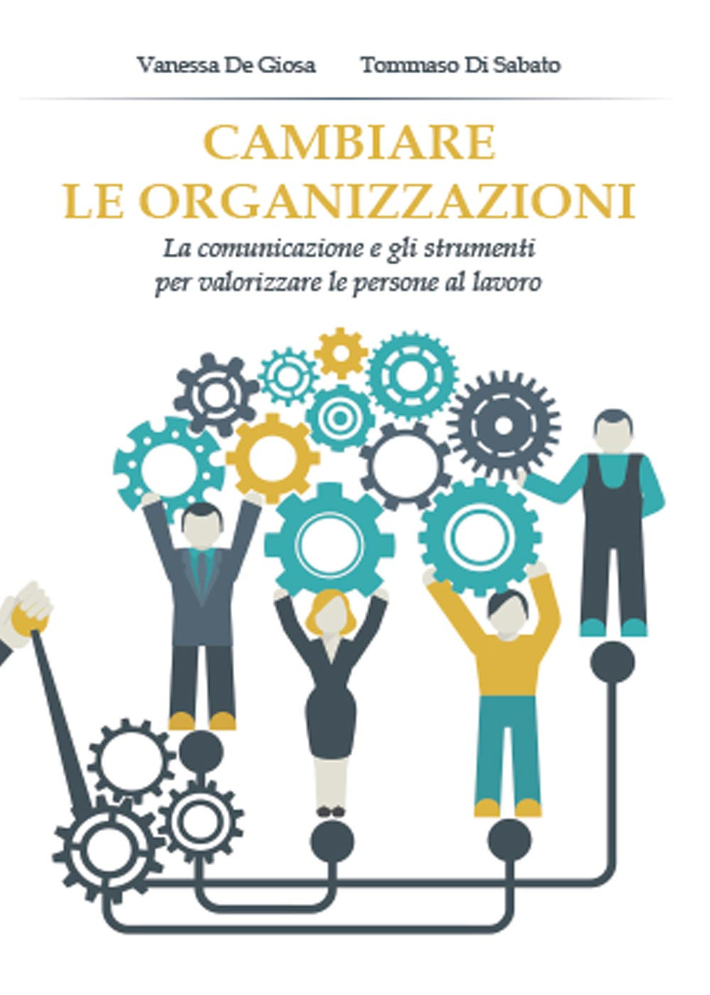 Cambiare le organizzazioni