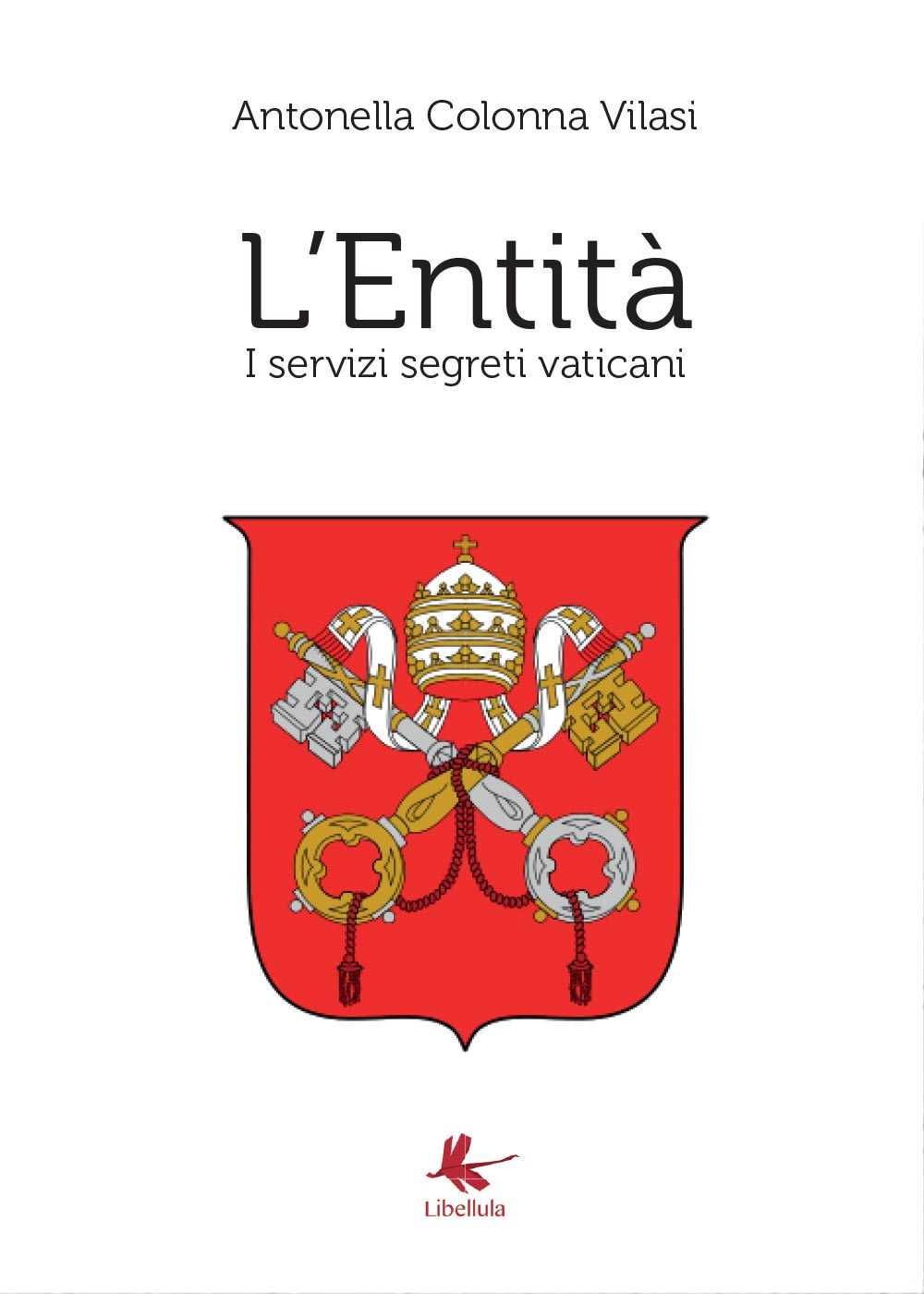 L'Entità. I servizi segreti vaticani