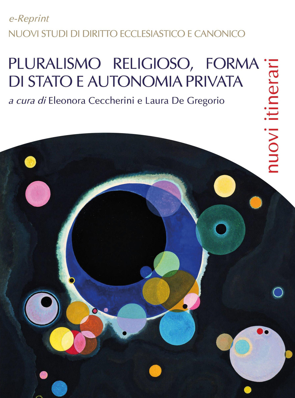 Pluralismo religioso, forma di Stato e autonomia privata