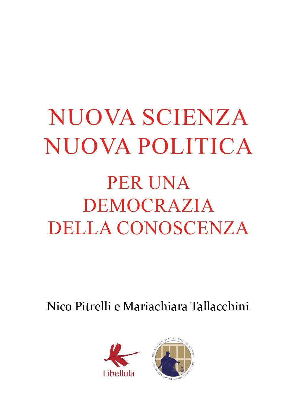 Nuova scienza nuova politica. Per una democrazia della conoscenza