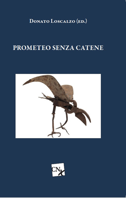Prometeo senza catene