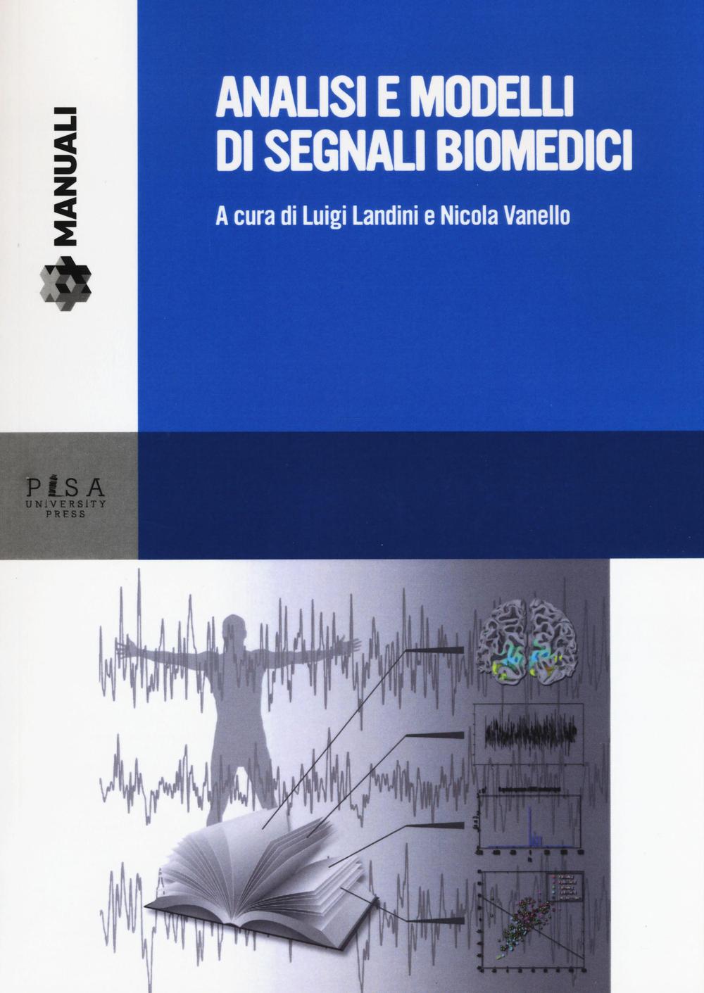 Analisi e modelli di segnali biomedici