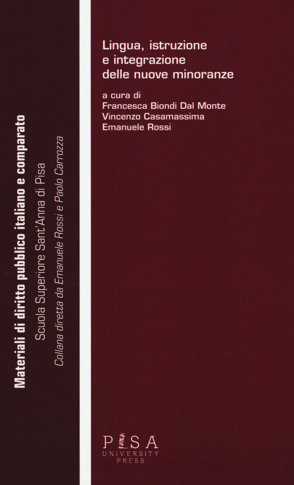 Lingua istruzione e integrazione delle nuove minoranze