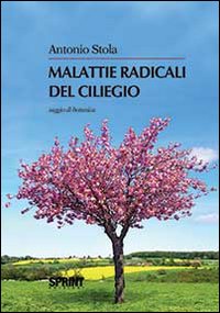 Malattie radicali del ciliegio