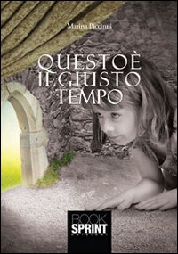 Questo è il giusto tempo