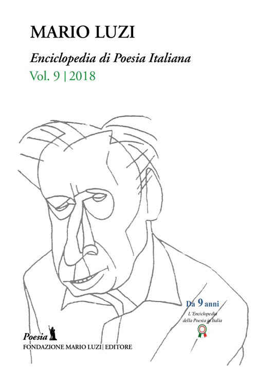 Enciclopedia di poesia italiana. Mario Luzi (2018). Vol. 9
