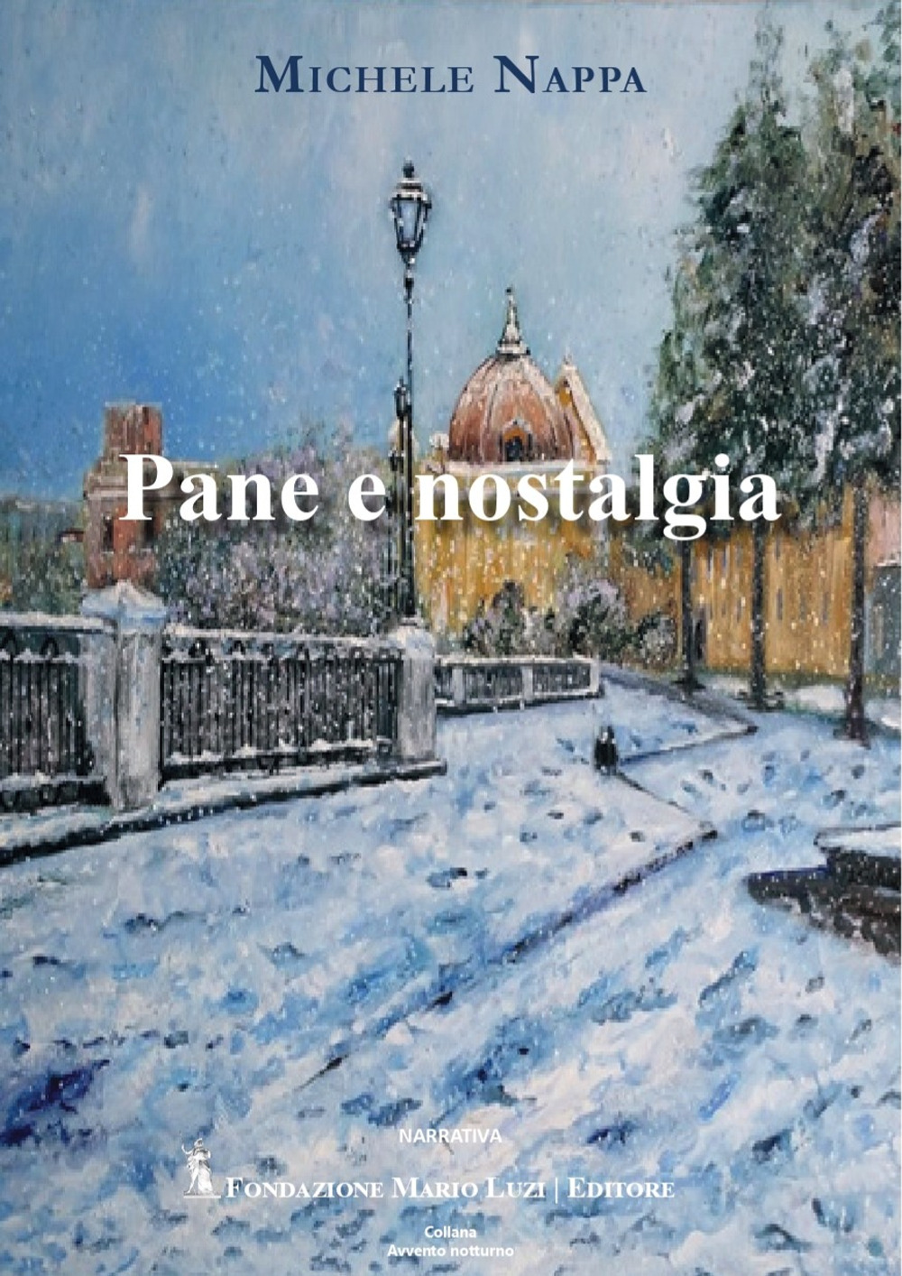 Pane e nostalgia