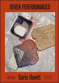 Corin Hewitt. Seven performances