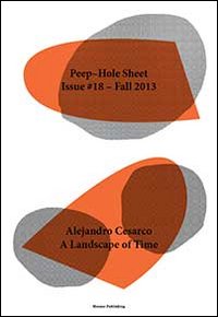 Alejandro Cesarco. Peep-Hole Sheet. Vol. 18