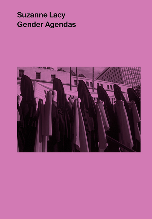 Suzanne Lacy. Gender agendas