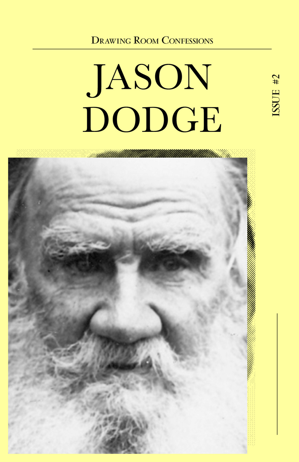 Drawing room confessions. Jason Dodge. Vol. 2