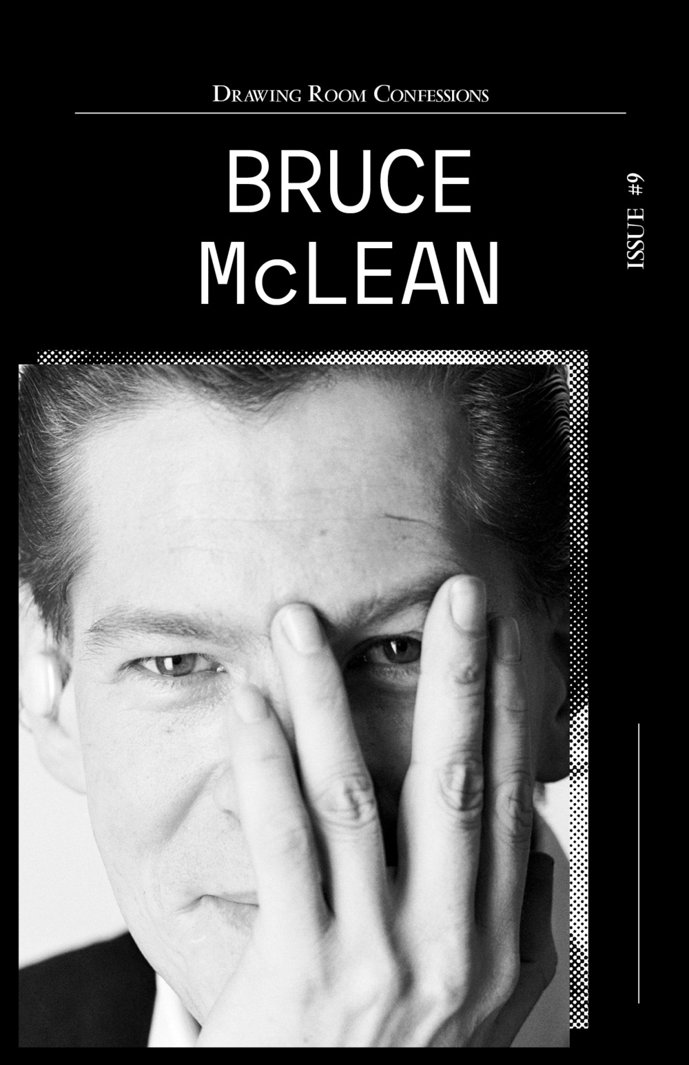Drawing room confessions. Bruce McLean. Vol. 9