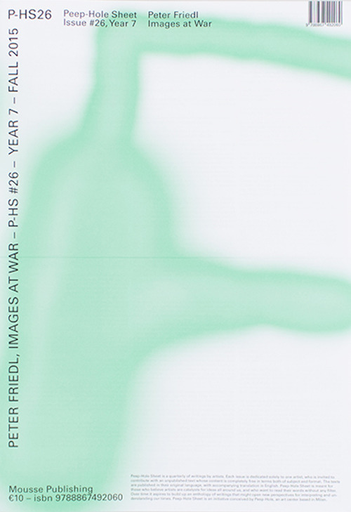 Peter Friedl. Images at War. Peep-Hole Sheet. Vol. 26