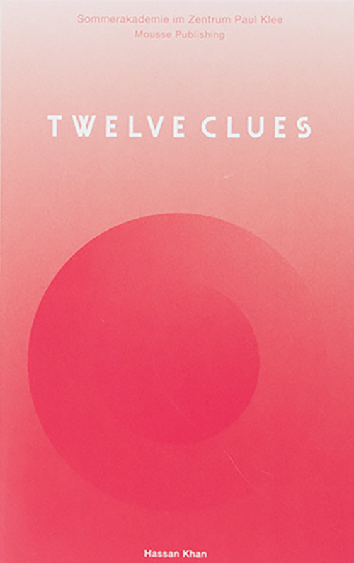 Twelve Clues. Hassan Khan