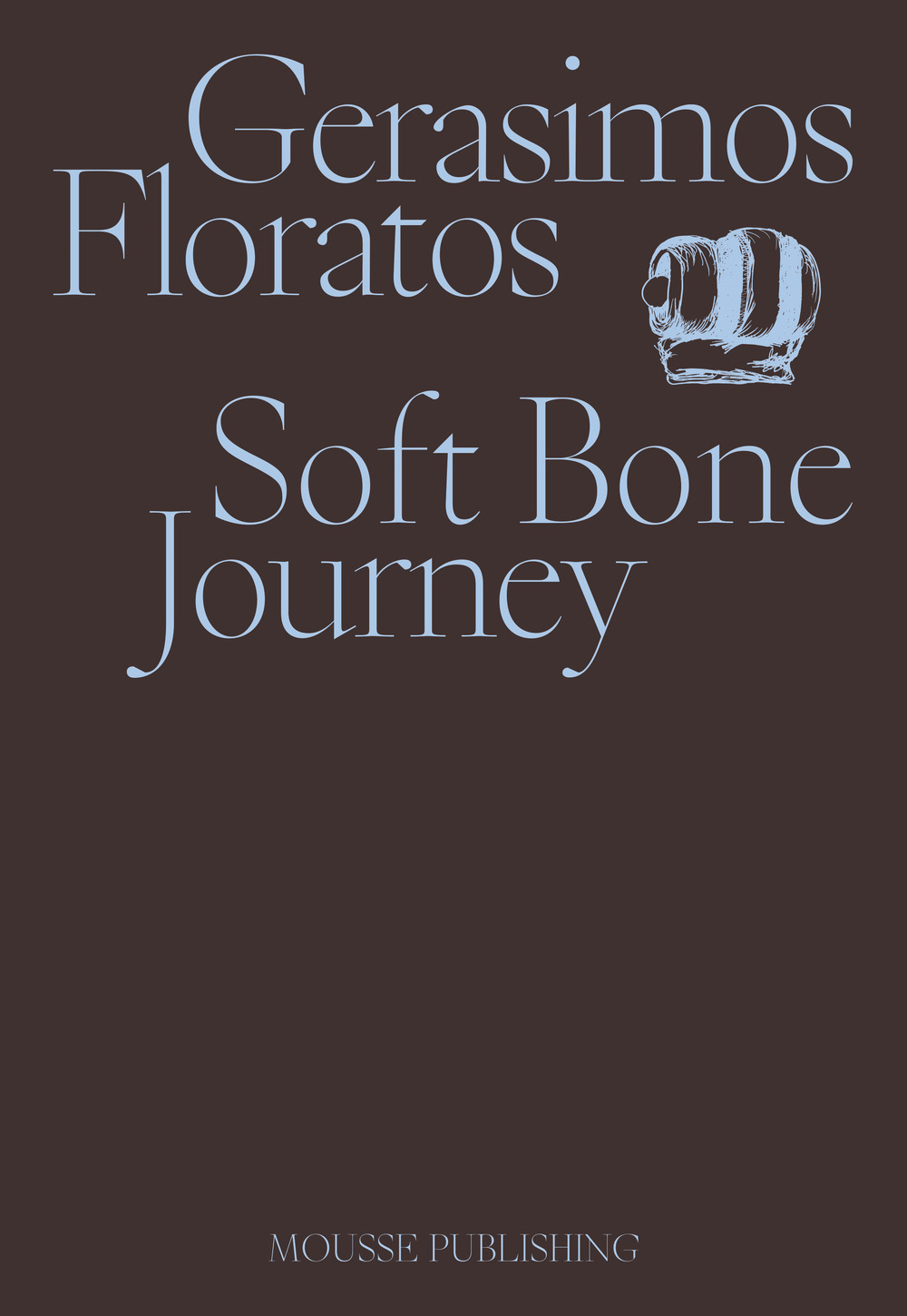 Gerasimos Floratos. Soft Bone Journey
