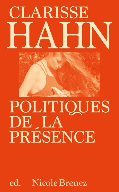 Clarisse Hahn: politiques de la présence