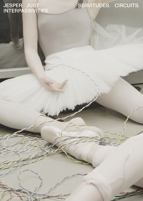 Jesper Just: Servitudes. Circuits. Interpassivities