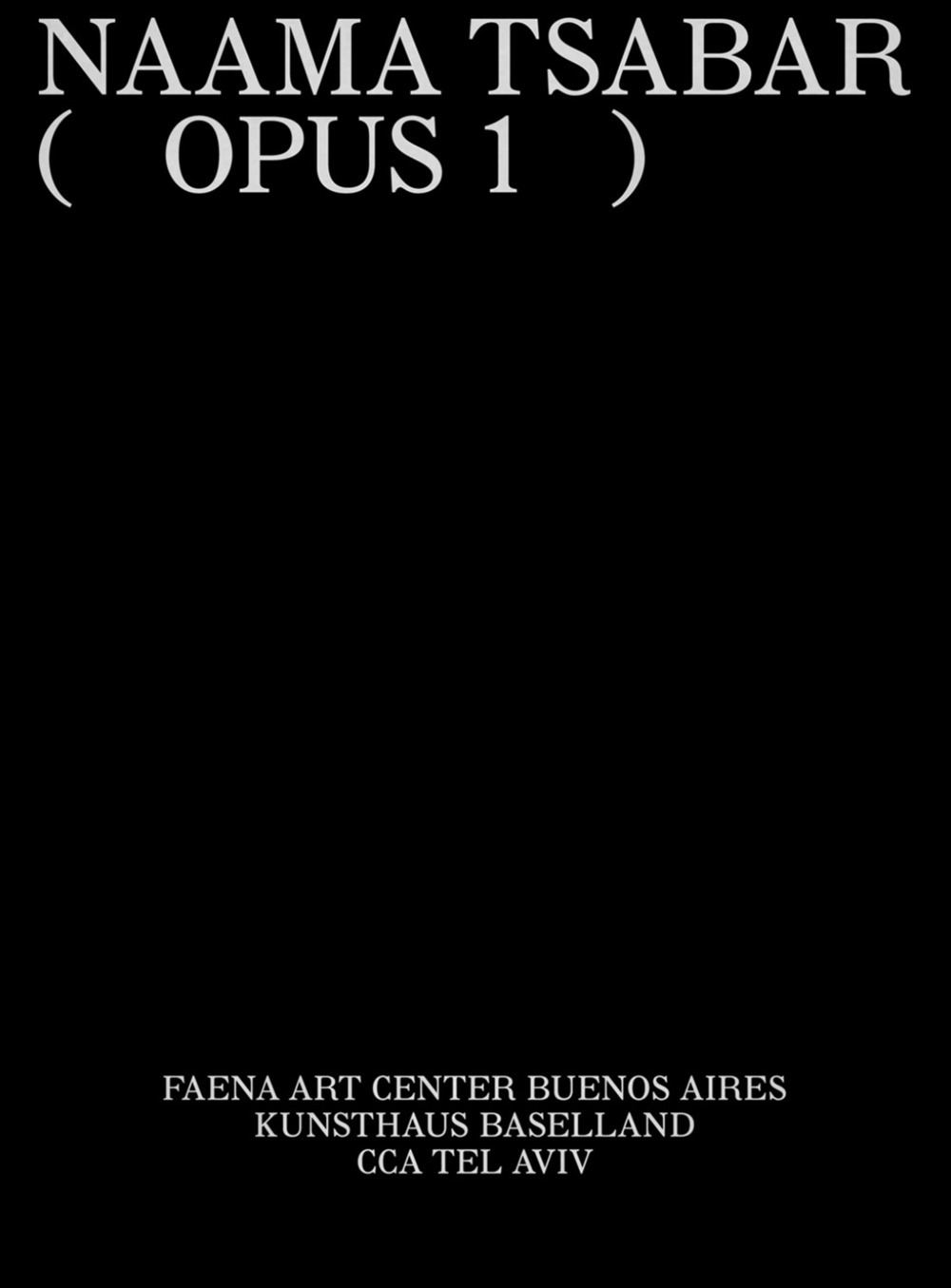Naama Tsabar: (Opus 1)