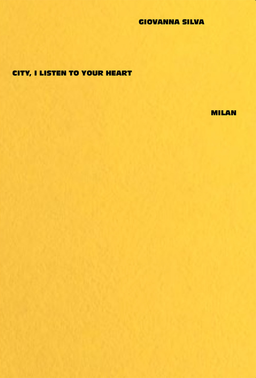 Giovanna Silva. City, I listen to your heart. Milan