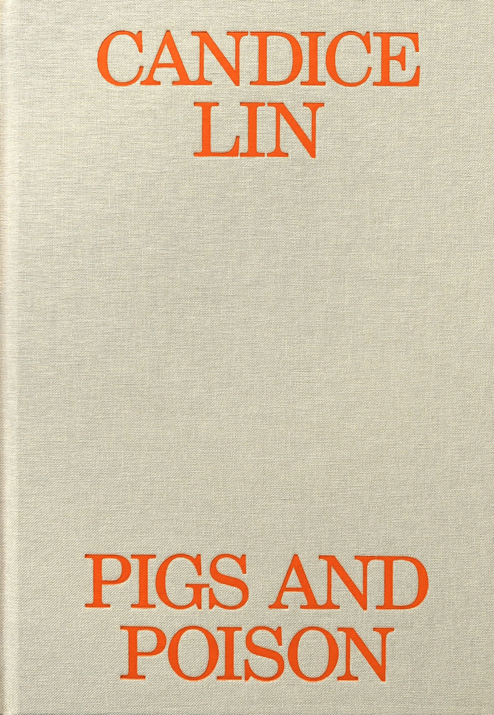 Candice Lin. Pigs and poison