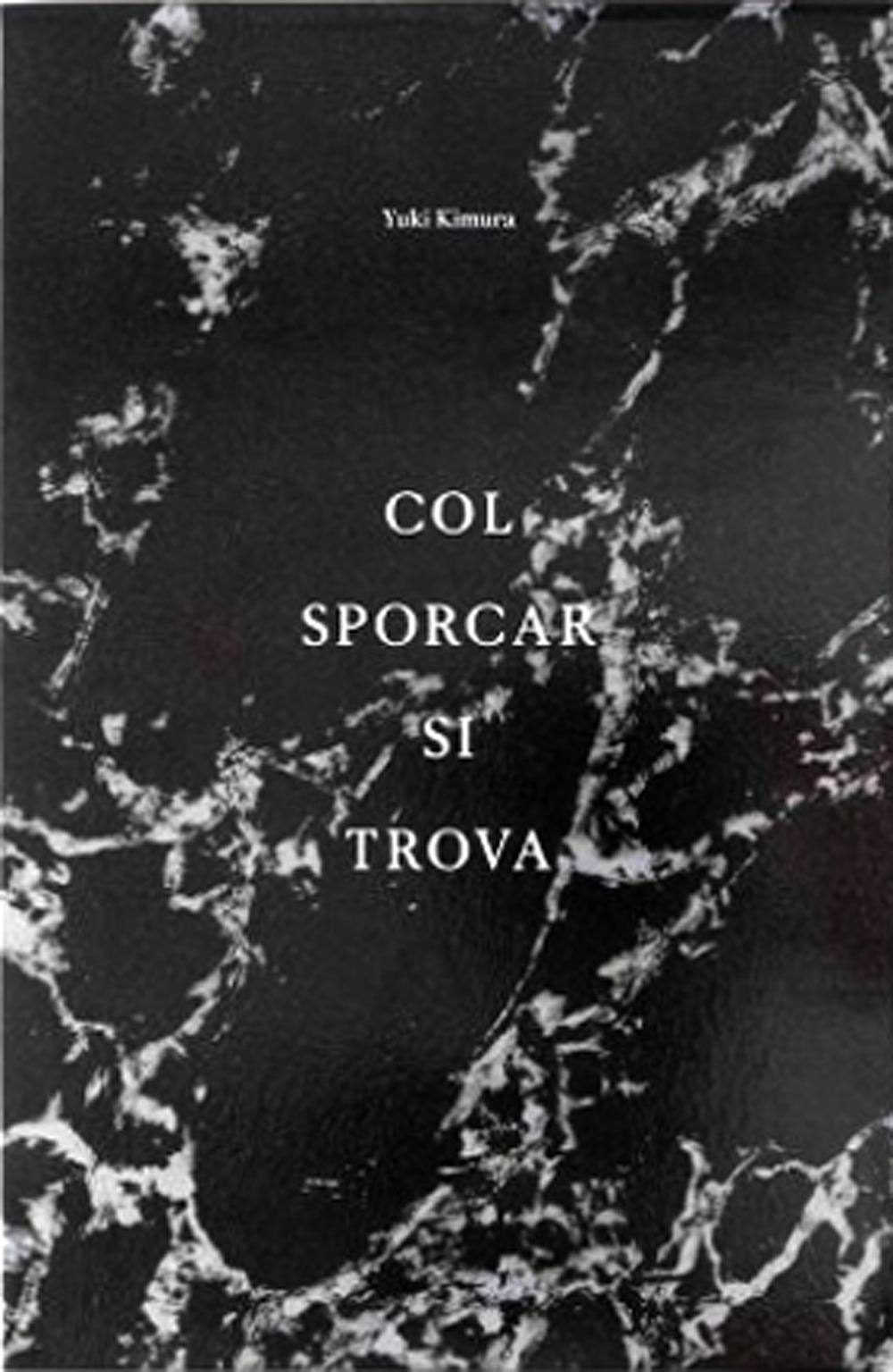 Yuki Kimura. Col sporcar si trova. Ediz. inglese