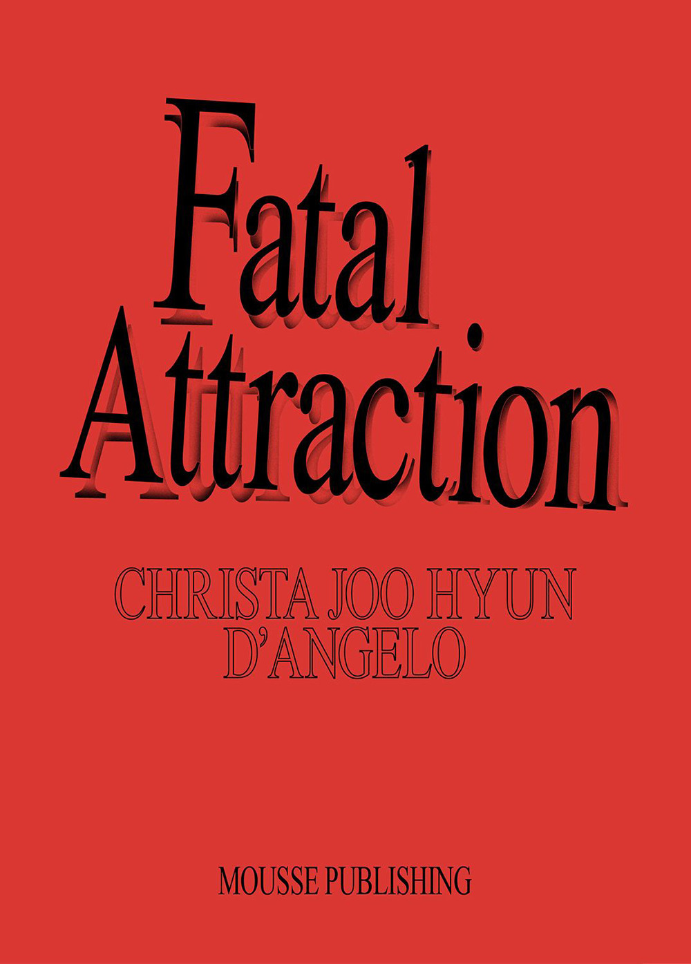 Christa Joo Hyun D'Angelo. Fatal attraction