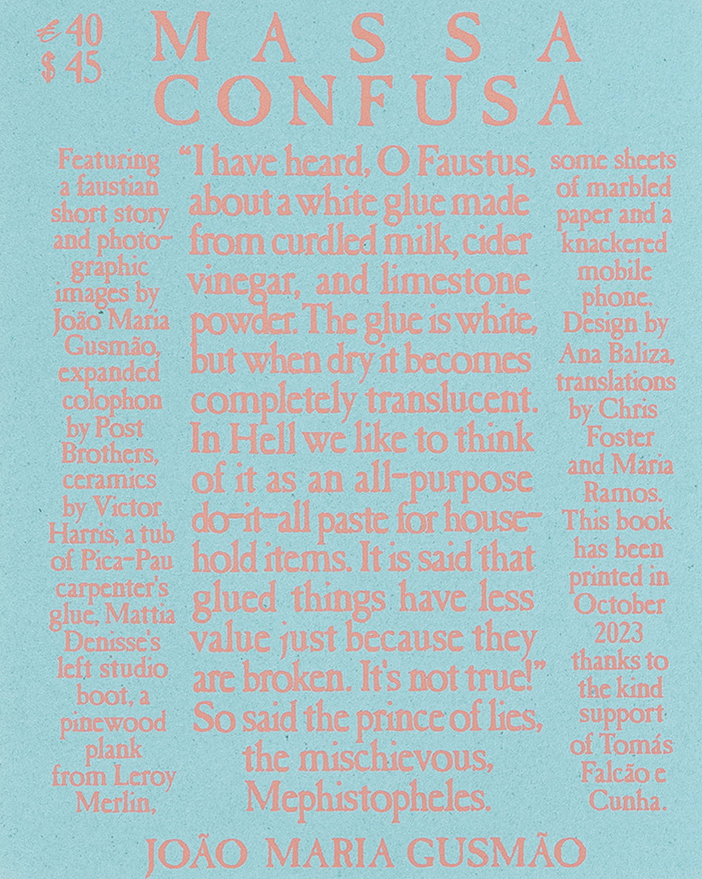 João Maria Gusmão: massa confusa