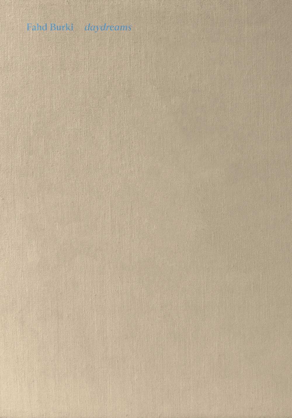 Fahd Burk. Daydreams