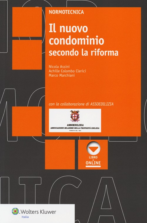 Il nuovo condominio secondo la riforma