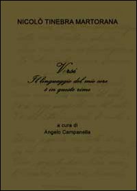 Il linguaggio del mio core è in queste rime