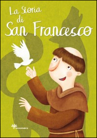 La storia di san Francesco