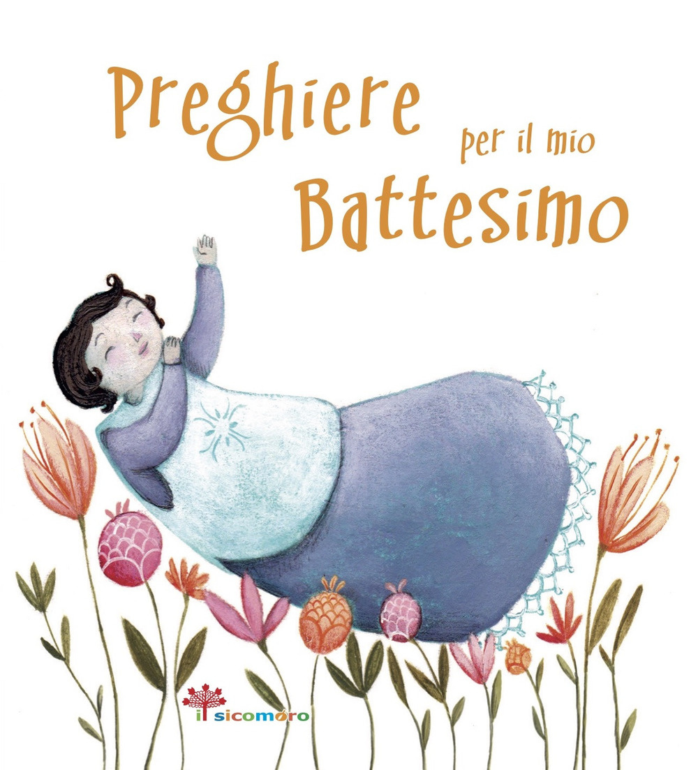 Preghiere per il mio battesimo