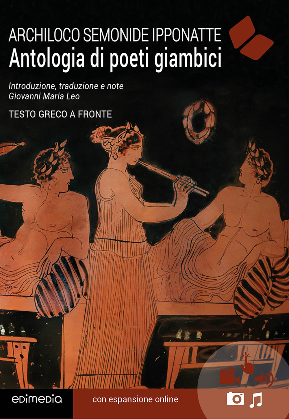 Antologia di poeti giambici. Testo originale a fronte