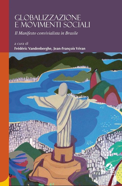 Globalizzazione e movimenti sociali. Il manifesto convivialista in Brasile