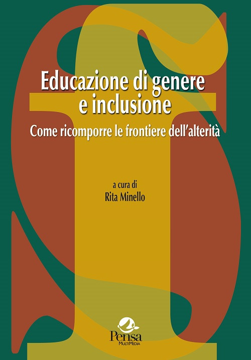 Educazione di genere e inclusione. Come ricomporre le frontiere dell’alterità