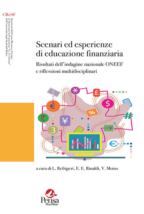 Scenari ed esperienze di educazione finanziaria. Risultati dell’indagine nazionale ONEEF e riflessioni multidisciplinari