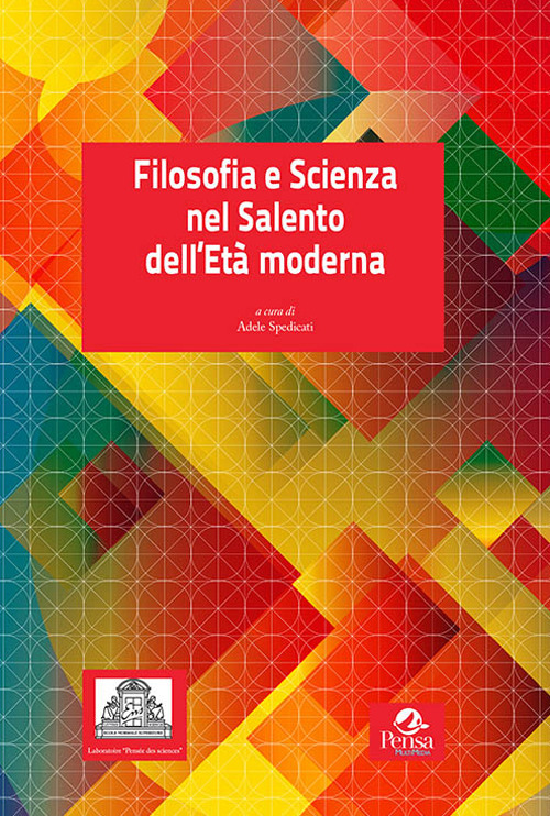 Filosofia e scienza nel Salento dell’Età moderna