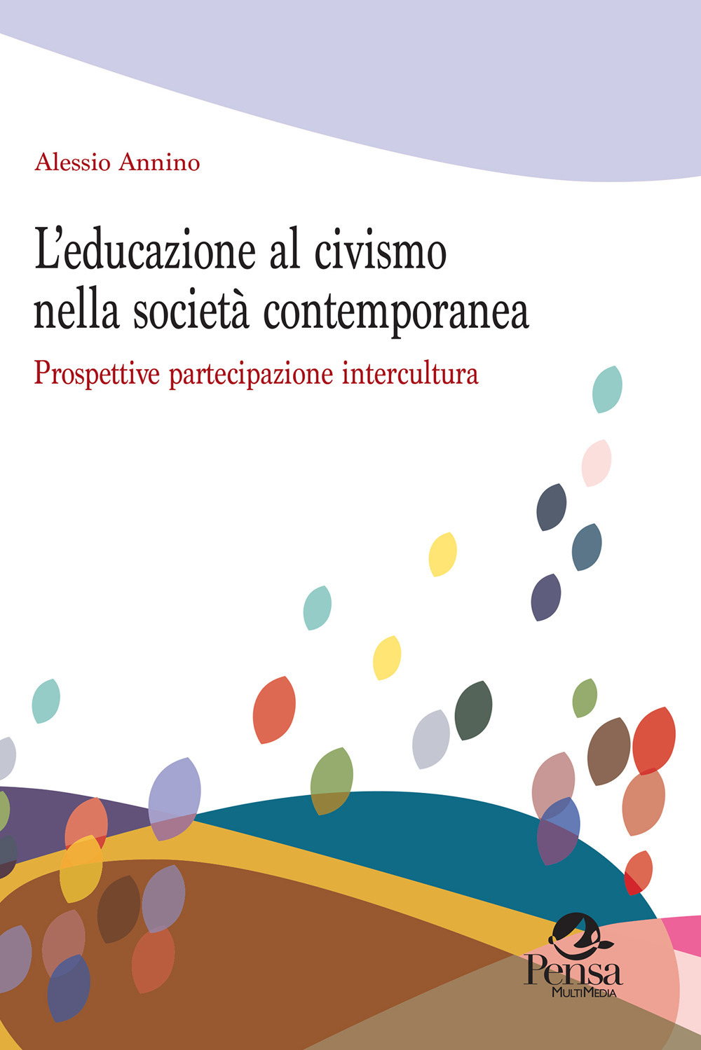 L’ educazione al civismo nella società contemporanea. Prospettive partecipazione intercultura