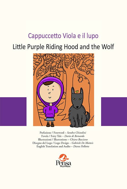 Cappuccetto Viola e il lupo-Little Purple Riding Hood and the Wolf