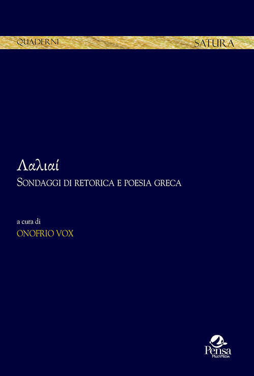 Sondaggi di retorica e poesia greca Λαλιαί