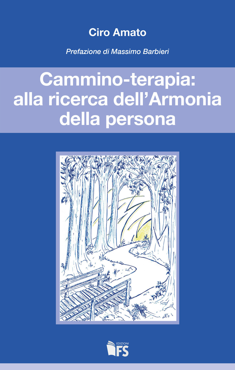 Cammino-terapia: alla ricerca dell'armonia della persona