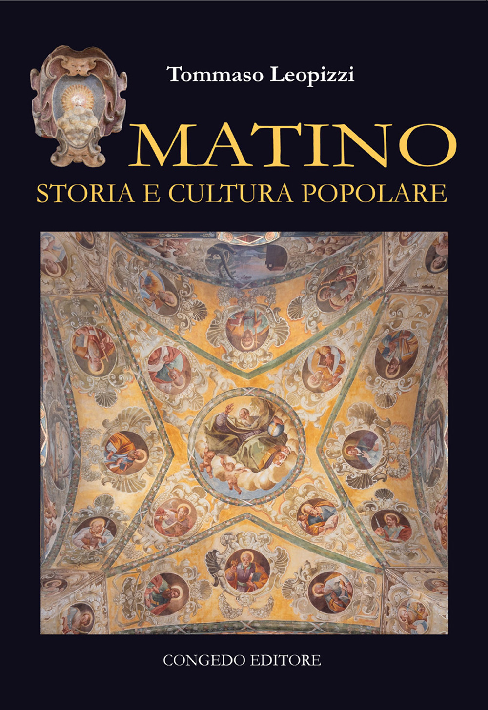 Matino. Storia e cultura popolare