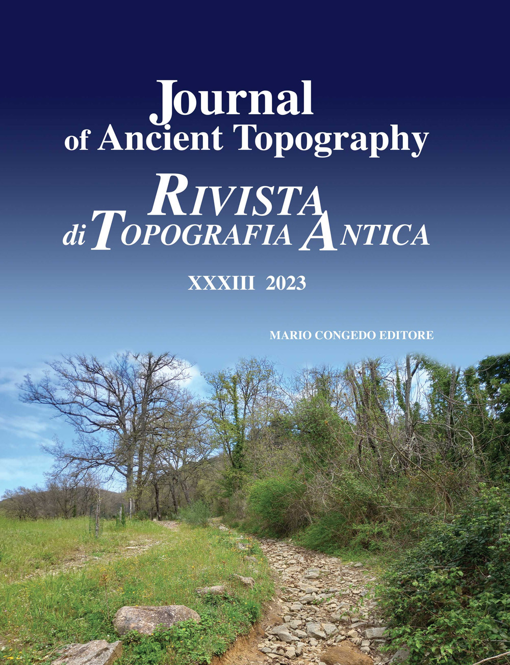 Journal of ancient topography-Rivista di topografia antica. Vol. 33