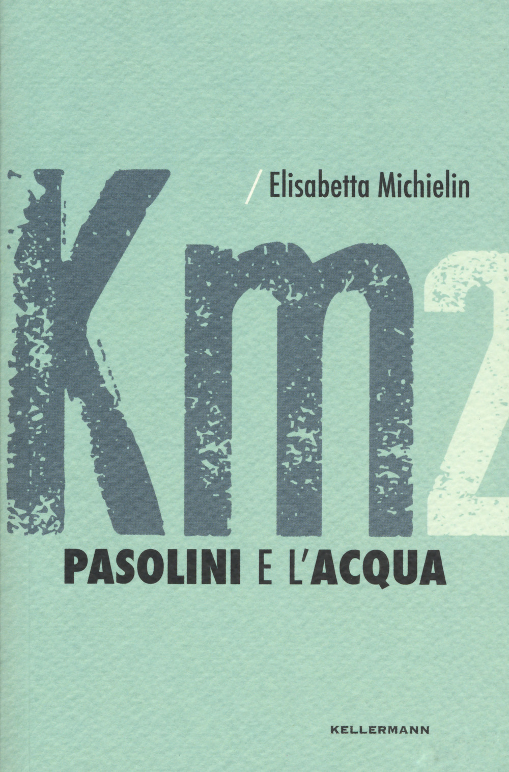 Pasolini e l'acqua