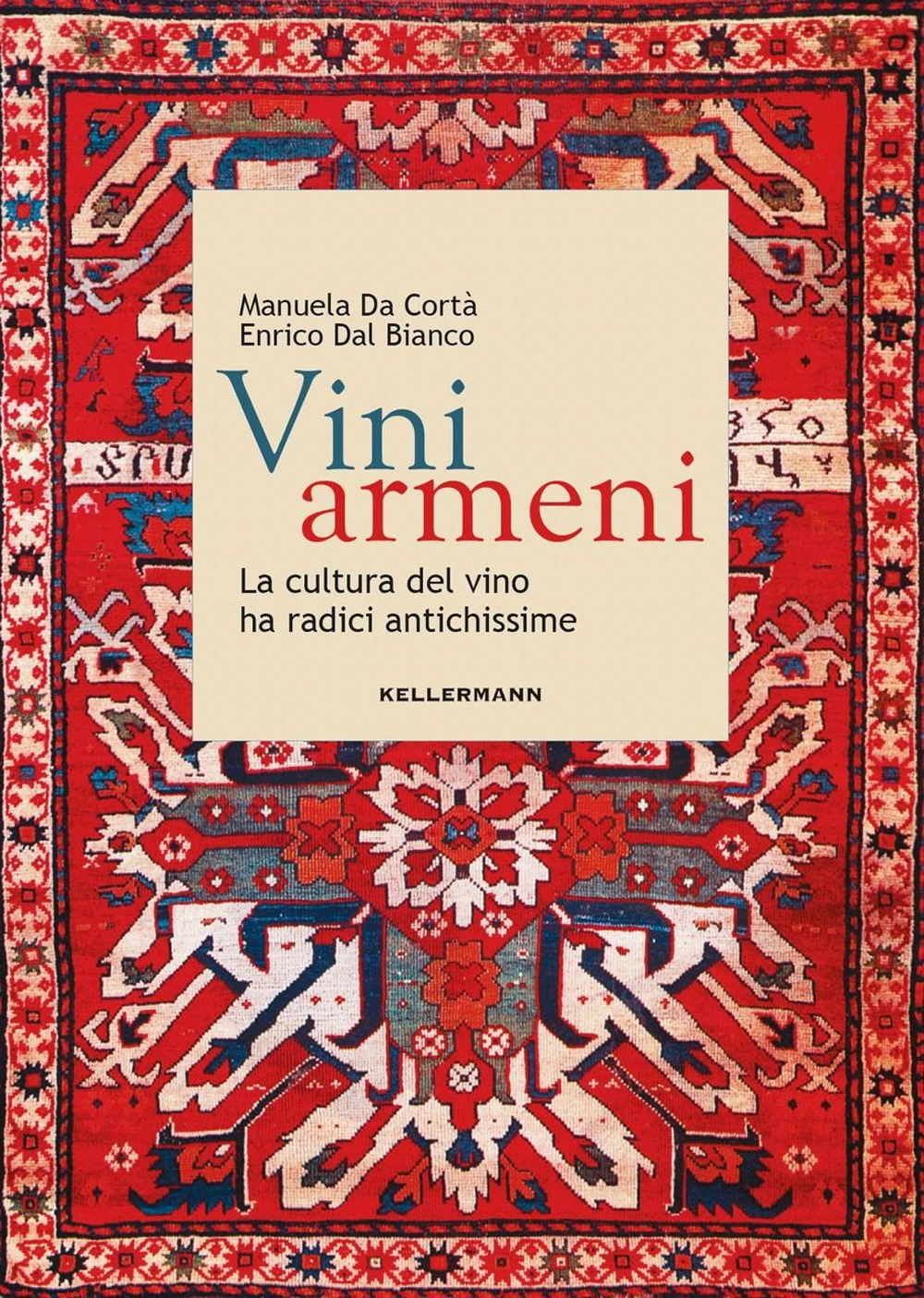 Vini armeni. La cultura del vino ha radici antichissime